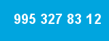 995 327 83 12 995 327 83 12
